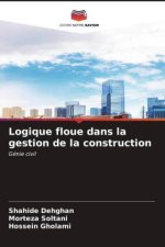 Logique floue dans la gestion de la construction