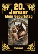 20. Januar, mein Geburtstag