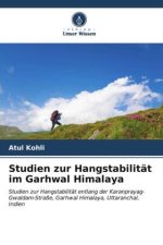Studien zur Hangstabilität im Garhwal Himalaya