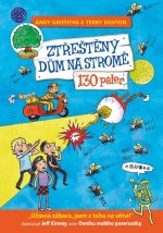 Ztřeštěný dům na stromě - 130 pater