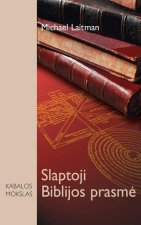 Slaptoji Biblijos prasm?