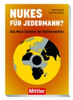 Nukes für Jedermann?