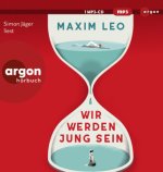 Wir werden jung sein