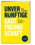 Unvernünftige Gastfreundschaft