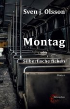 Montag oder Silberfische ficken