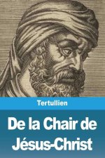 De la Chair de Jésus-Christ