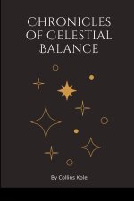 Chronicles of Celestial Balance