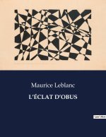L?ÉCLAT D?OBUS