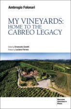 My Vineyards: Home to the Cabreo Legacy