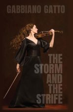 The Storm and the Strife