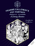 Critical Role: Fearne Calloway's Fey Fantasy: A Coloring Adventure