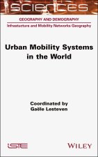 Urban Mobility Systems in the World