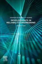 Developments in Reliability Engineering
