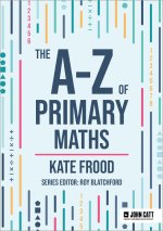 A-Z of Primary Maths