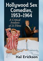 Hollywood Sex Comedies, 1953-1964