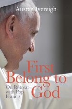 First Belong to God