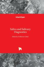 Saliva and Salivary Diagnostics