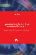 Neurochemical Basis of Brain Function and Dysfunction
