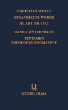 Daniel Wyttenbach: Tentamen Theologiæ Dogmaticæ