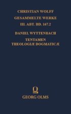 Daniel Wyttenbach: Tentamen Theologiæ Dogmaticæ