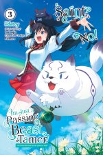 SAINT NO JUST A PASSING BEAST TAMER V03