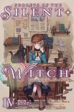 SECRETS OF THE SILENT WITCH V04-5 AFTER