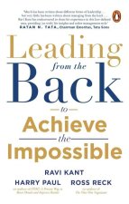 Leading from the Back: To Achieve the Impossible