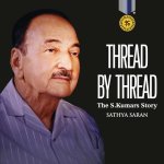 Thread by Thread: The S.Kumar's Story