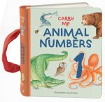Animal Numbers: Carry Me Board Book