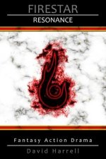 Firestar: Resonance
