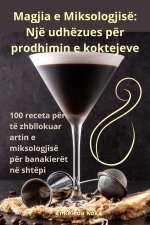 Magjia e Miksologjisë