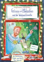 Grimm und Möhrchen und die Weihnachtswette - 24 Geschichten, Lieder und Ideen zum Advent?