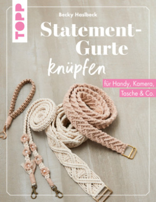 Statement-Gurte knüpfen
