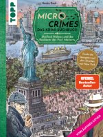 Micro Crimes. Das Krimi-Suchbuch. Sherlock Holmes und die Rückkehr des Prof. Moriarty. Finde die Gangster auf den Straßen von New York im Gewimmel der
