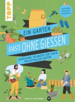 Ein Garten (fast) ohne Gießen
