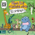 Und sie schrien nach Klopapier - Ein Quatschliederbuch