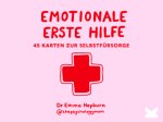 Emotionales Erste-Hilfe-Kit