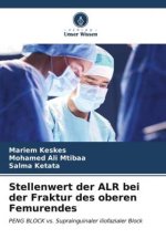 Stellenwert der ALR bei der Fraktur des oberen Femurendes