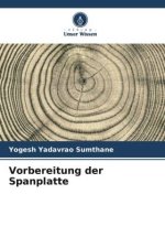 Vorbereitung der Spanplatte