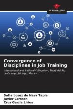 Convergence of Disciplines in Job Training