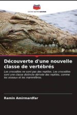 Découverte d'une nouvelle classe de vertébrés