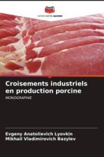 Croisements industriels en production porcine