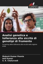 Analisi genetica e tolleranza alla siccit? di genotipi di frumento