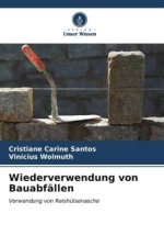 Wiederverwendung von Bauabfällen