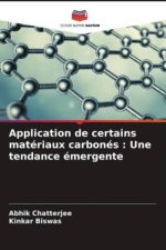 Application de certains matériaux carbonés : Une tendance émergente