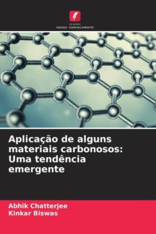 Aplicaç?o de alguns materiais carbonosos: Uma tend?ncia emergente