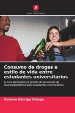Consumo de drogas e estilo de vida entre estudantes universitários