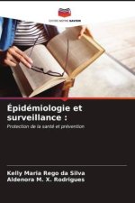 Épidémiologie et surveillance :