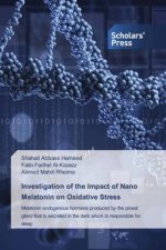 Investigation of the Impact of Nano Melatonin on Oxidative Stress