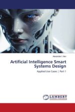 Artificial Intelligence Smart Systems Design
